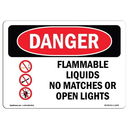 Signmission OSHA Danger Sign, 3.5" Height, 5" Width, Flammable Liquids No Matches Or Open Lights, Landscape OS-DS-D-35-L-1241